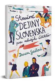 Stručné dejiny Slovenska pre mladých čitateľov